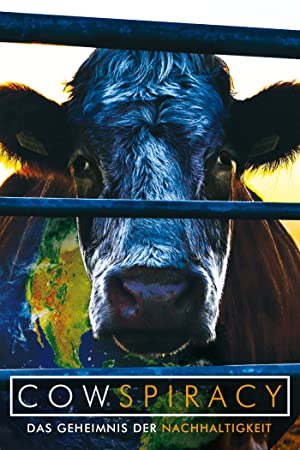Cowspirasy – Das Geheimnis der Nachhaltigkeit